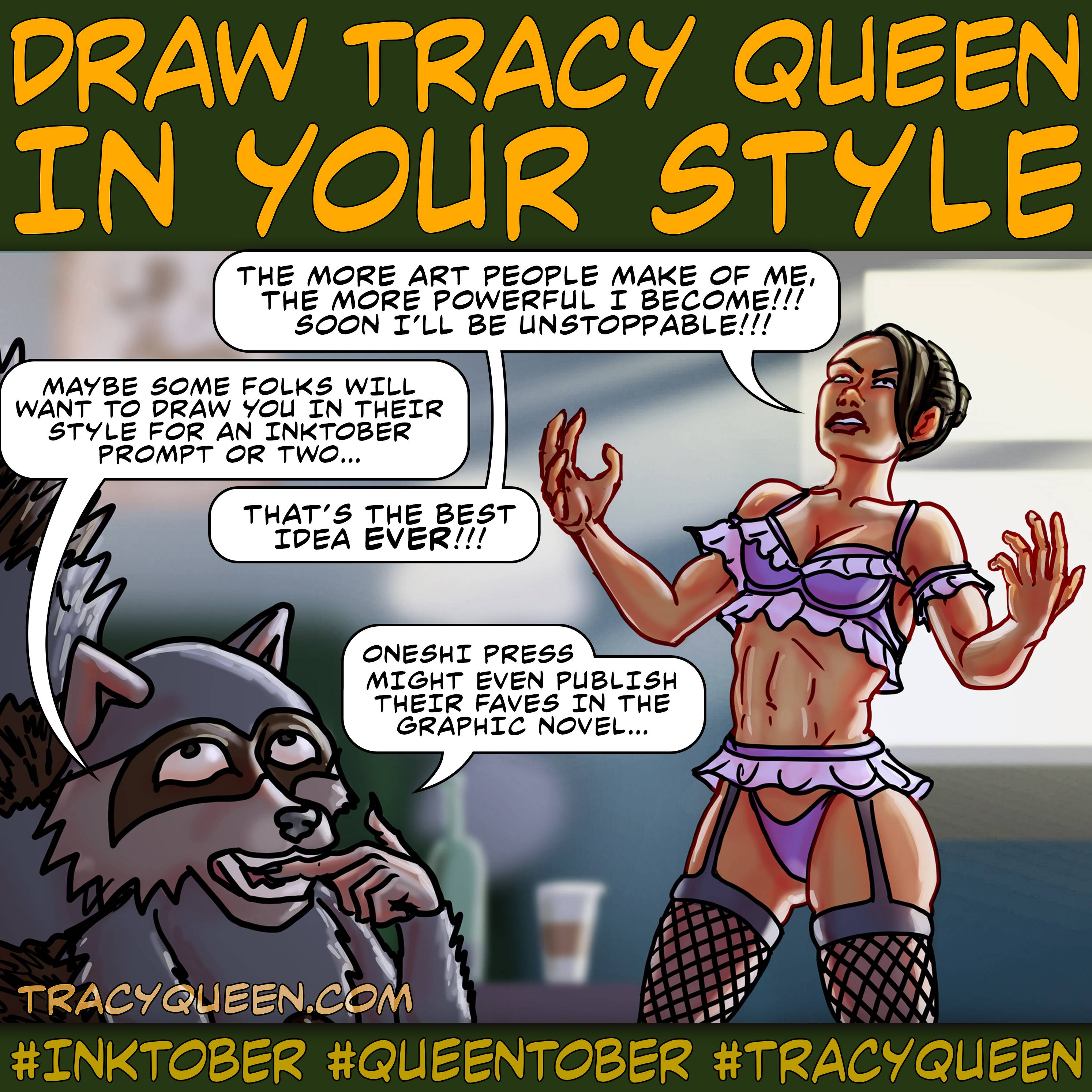 Draw Tracy Queen for Inktober & Get Published!